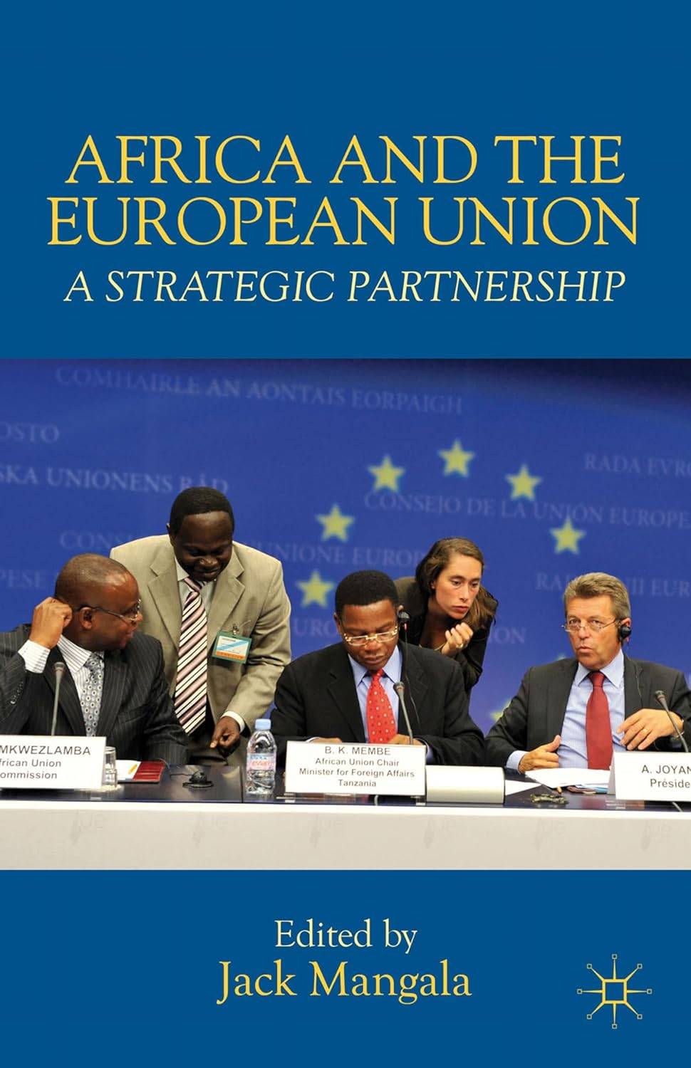 Book cover for Africa and the European Union: A Strategic Partnership by Jack Mangala